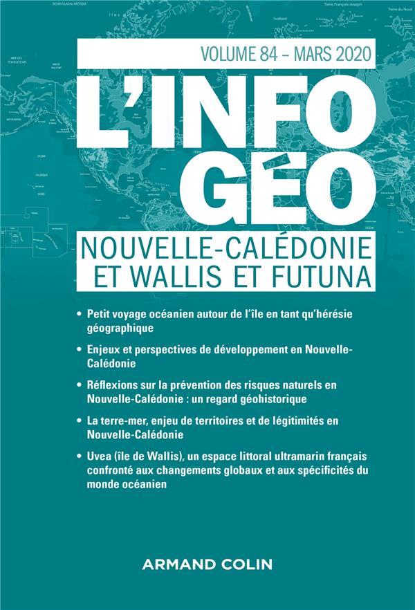 L'INFORMATION GEOGRAPHIQUE - N 1/2020 NOUVELLE-CALEDONIE ET WALLIS ET FUTUNA