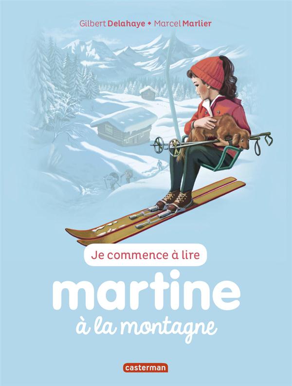 MARTINE JE COMMENCE A LIRE - T07 - MARTINE A LA MONTAGNE - NE2016