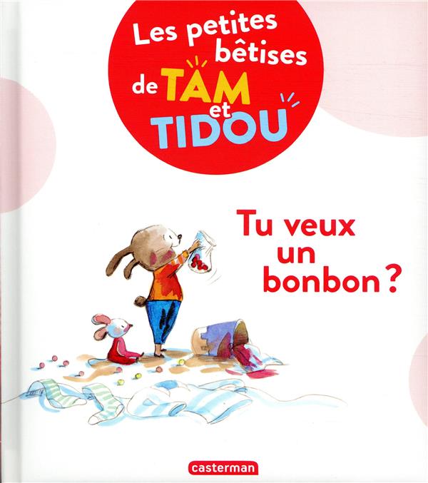 Tam et tidou - tu veux un bonbon ?