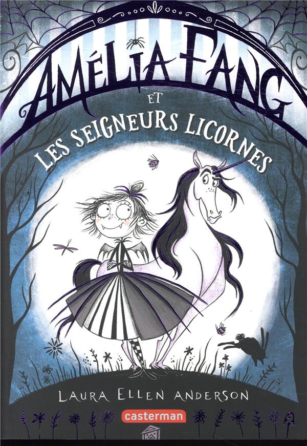 Amelia fang la vampirette - t02 - et les seigneurs licornes