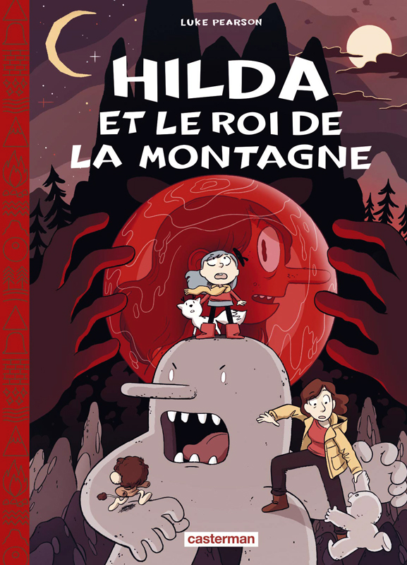 HILDA - VOL06 - HILDA ET LE ROI DE LA MONTAGNE - EDITION TOILEE