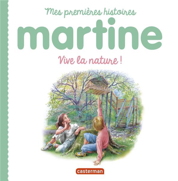 Martine, vive la nature !