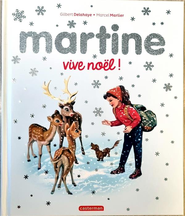Martine, vive noel ! - edition speciale 2022