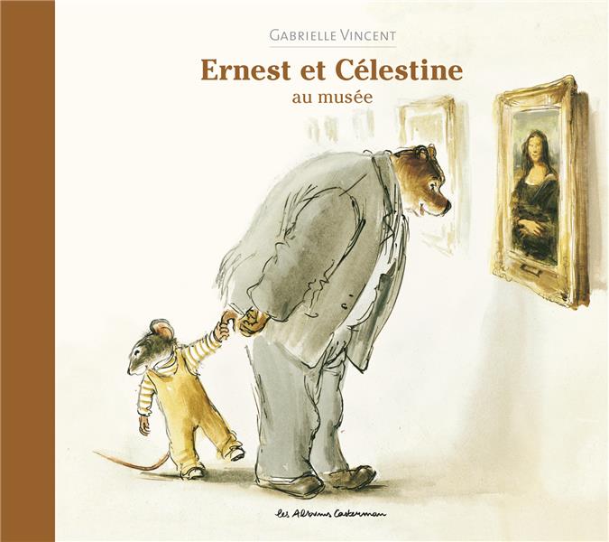 Ernest et celestine - au musee - nouvelle edition cartonnee