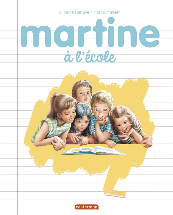 Martine, les editions speciales - martine a l'ecole