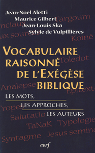 VOCABULAIRE RAISONNE DE L'EXEGESE BIBLIQUE