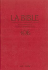 LA BIBLE - TRADUCTION OECUMENIQUE - NOTES INTEGRALES, RELIURE RIGIDE SATIN MAT GRENAT SOUS ETUI