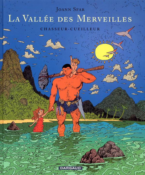 La vallee des merveilles - tome 1 - chasseur-cueilleur