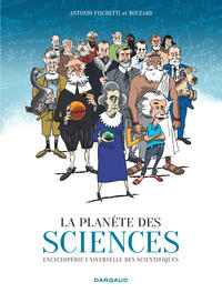 LA PLANETE DES SCIENCES - T01 - LA PLANETE DES SCIENCES