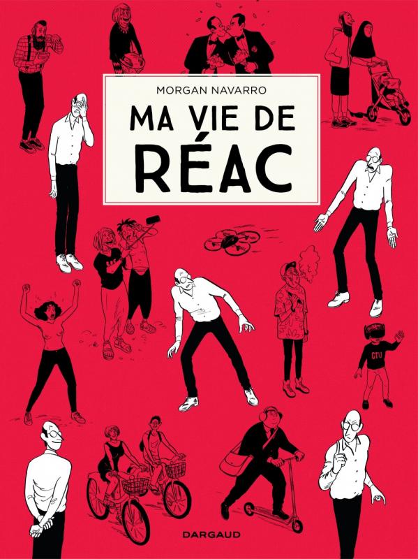 Ma vie de reac - tome 1 - ma vie de reac - tome 1