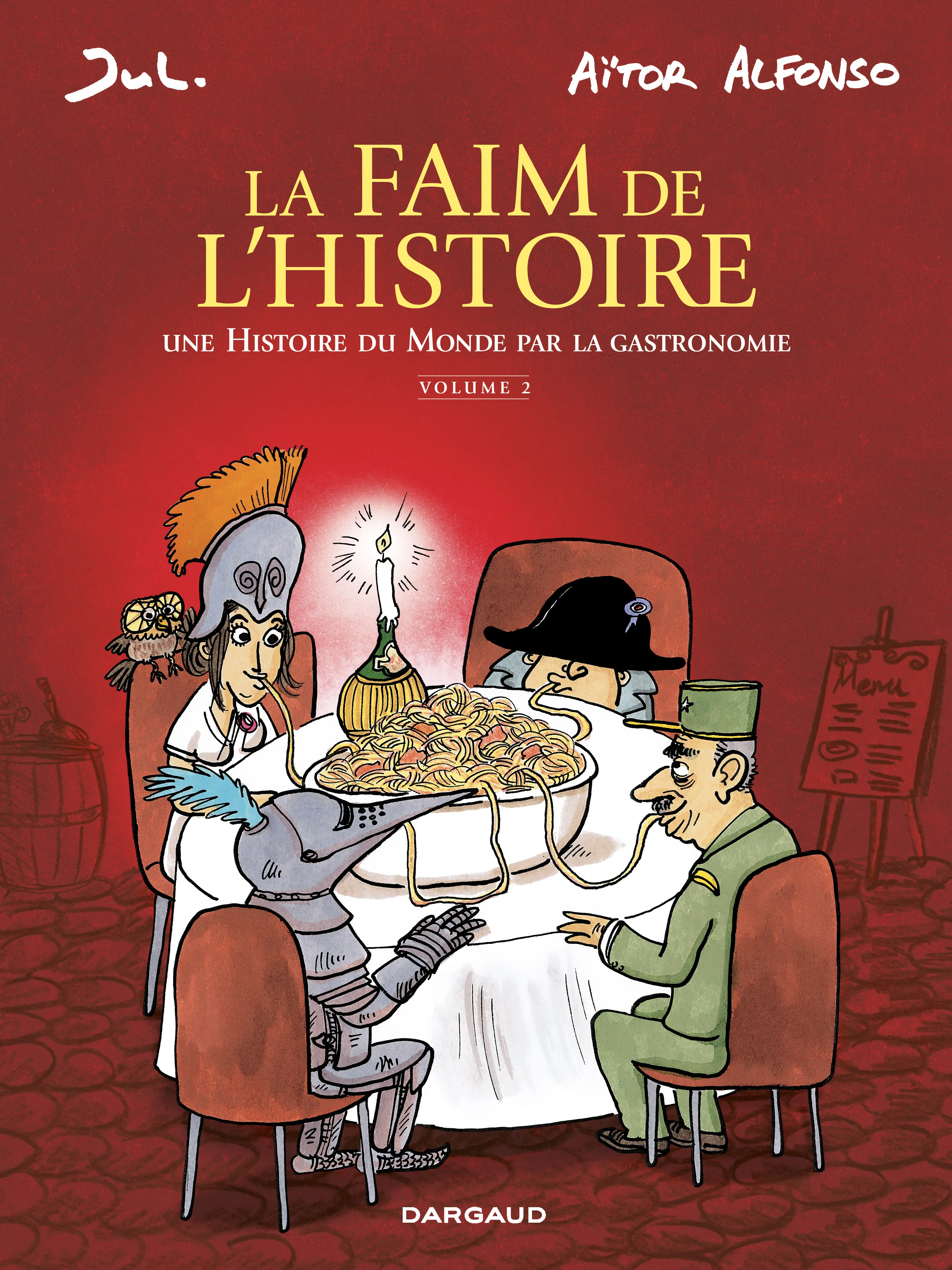 La faim de l'histoire - volume 2