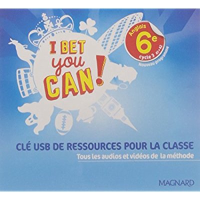 I BET YOU CAN! ANGLAIS 6E (2017) - CLE USB RESSOURCES CLASSE