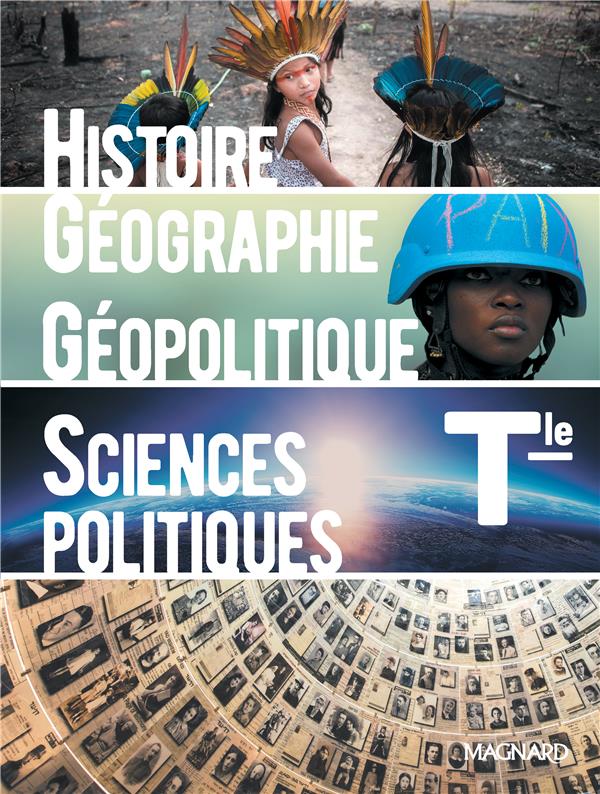Histoire-geographie, geopolitique et sciences politiques tle (2020) - manuel e
