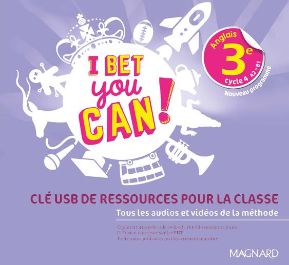 I BET YOU CAN! ANGLAIS 3E (2020) - CLE USB