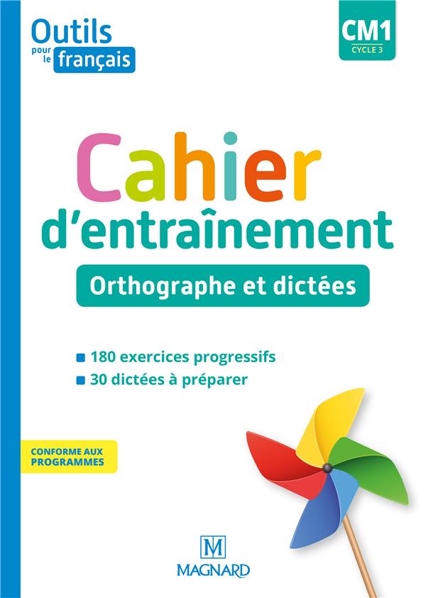 Outils pour le francais cm1 (2020) - cahier d'entrainement - orthographe et di