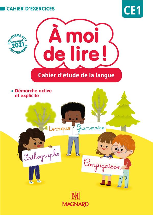 A moi de lire ! ce1 (2021) - cahier d etude de la langue