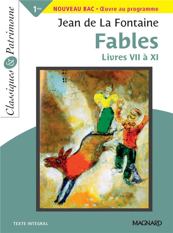 FABLES LIVRES VII A XI - CLASSIQUES ET PATRIMOINE