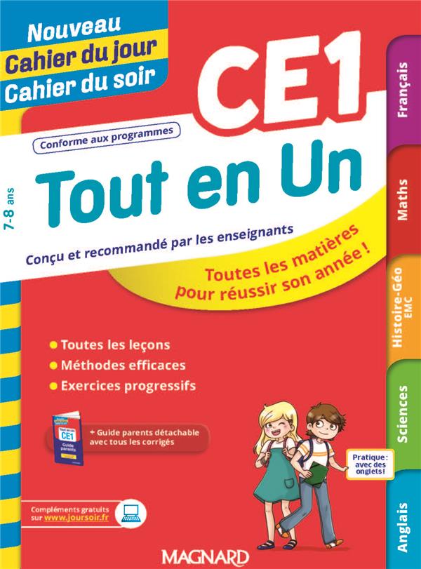Tout en un ce1 - lecons, methodes et exercices - nouveau cahier du jour cahier du soir - toutes les