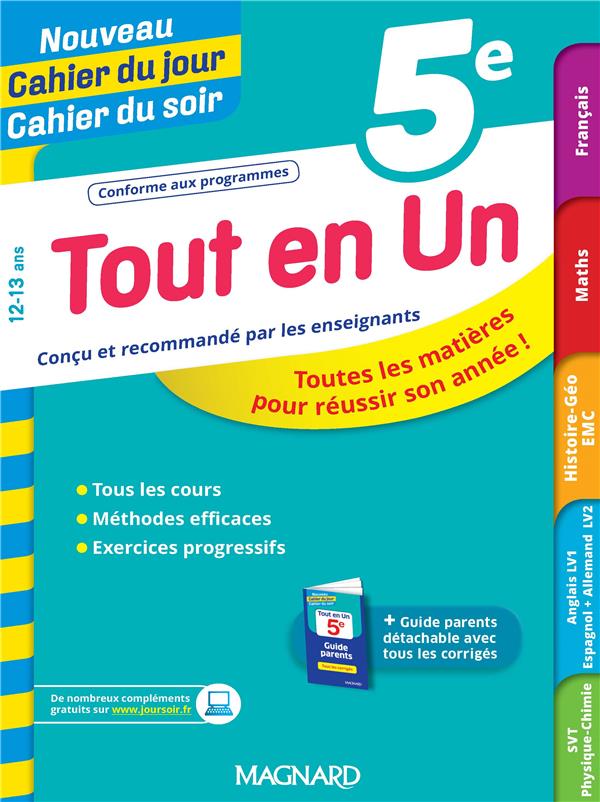 Tout en un 5e - lecons, methodes et exercices - nouveau cahier du jour cahier du soir - toutes les m