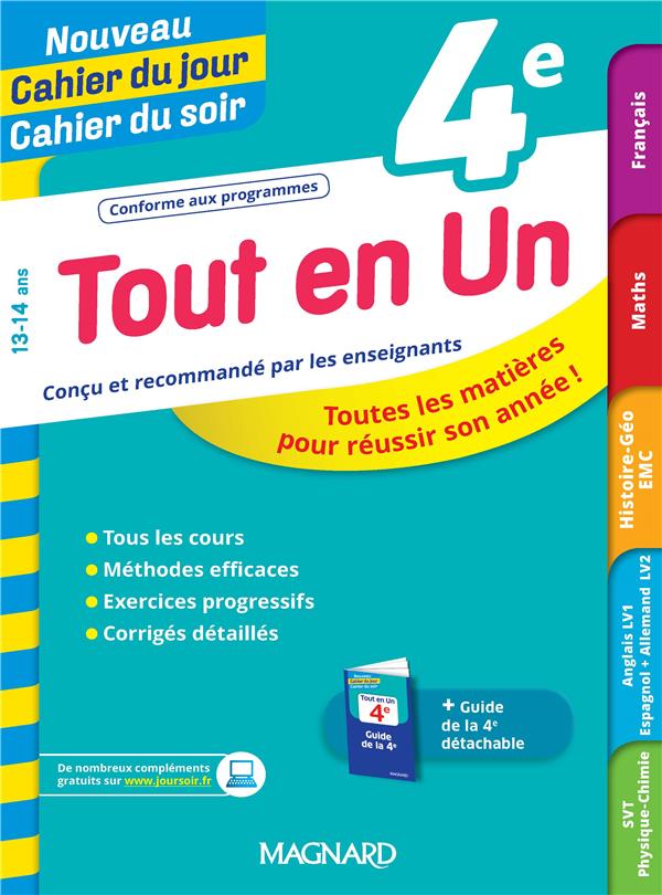 Tout en un 4e - lecons, methodes et exercices - nouveau cahier du jour cahier du soir - toutes les m