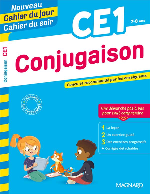 Conjugaison ce1 - nouveau cahier du jour / cahier du soir - concu et recommande par les enseignants