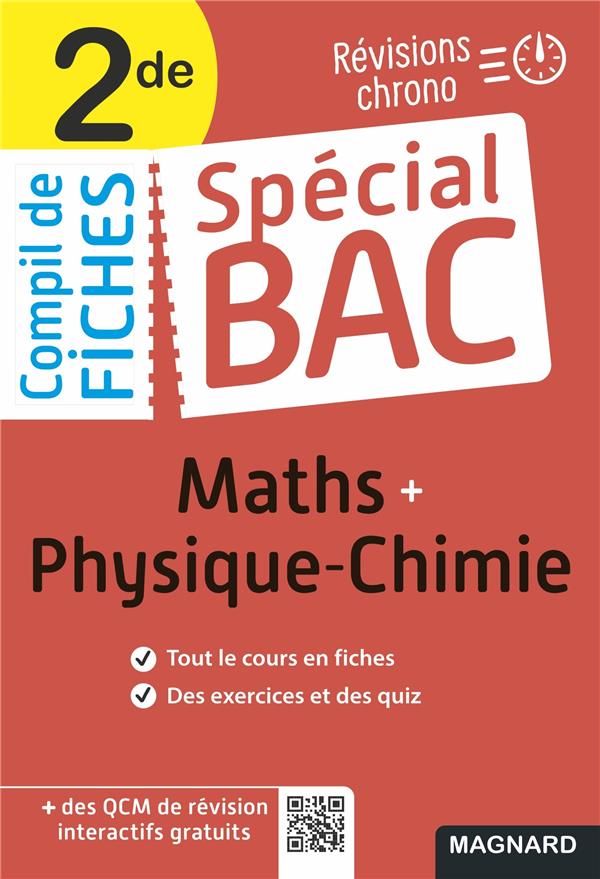 Special bac compil de fiches maths-physique-chimie 2de bac 2022 - tout le programme en 100 fiches, m