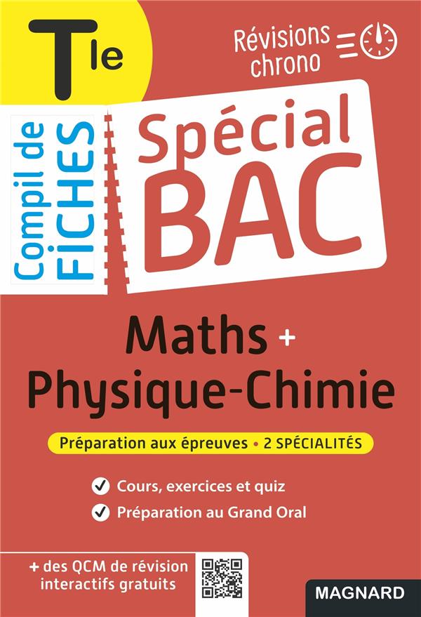 Special bac compil de fiches maths-physique-chimie tle bac 2022 - tout le programme des 2 specialite