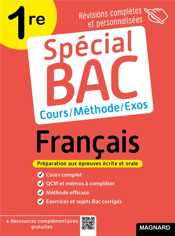 Special bac francais 1re - cours complet, methode, exercices et sujets pour reussir l'examen