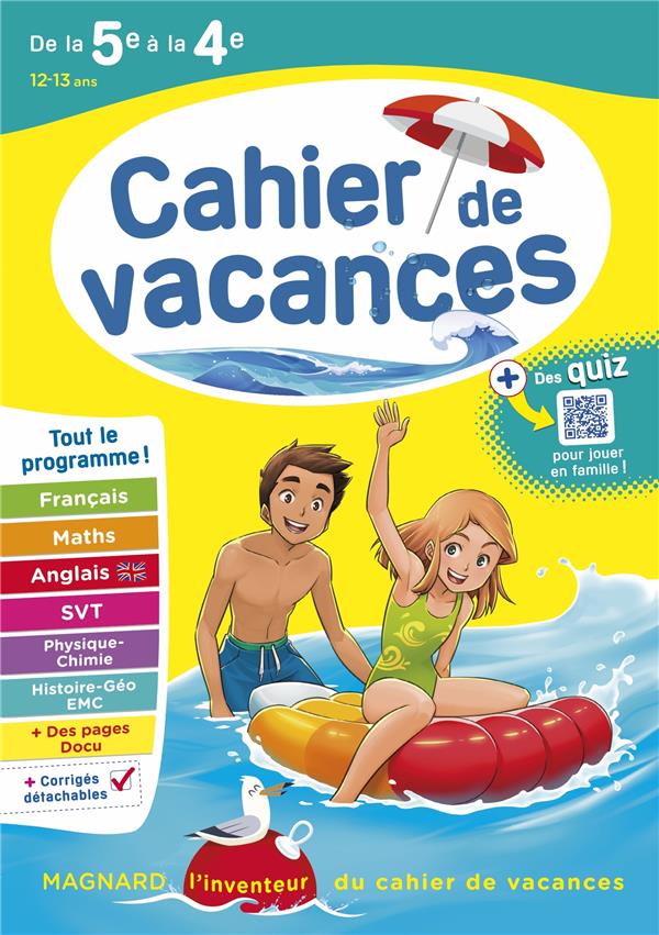 CAHIER DE VACANCES 2023, DE LA 5E VERS LA 4E - MAGNARD, L'INVENTEUR DES CAHIERS DE VACANCES
