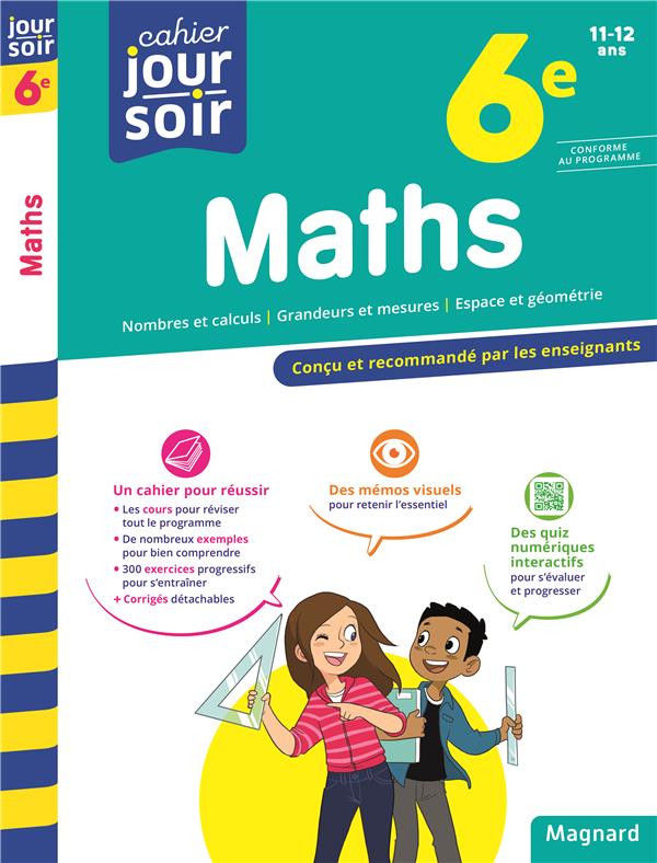 Maths 6e - cahier jour soir - concu et recommande par les enseignants