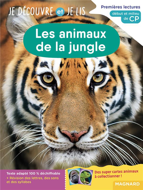 Je decouvre et je lis cp - les animaux de la jungle - premieres lectures, premieres decouvertes
