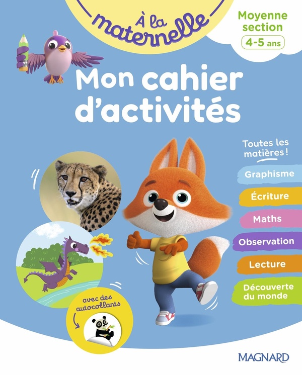 Mon cahier d'activites ms - a la maternelle - moyenne section 4-5 ans