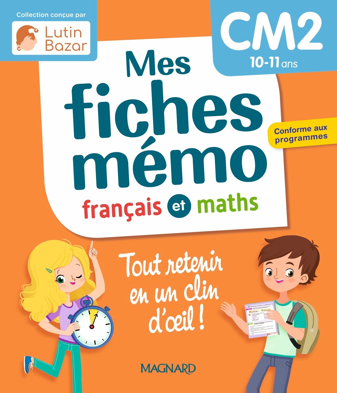 Mes fiches memo francais et maths cm2 - une collection concue par lutin bazar - tout retenir en un c