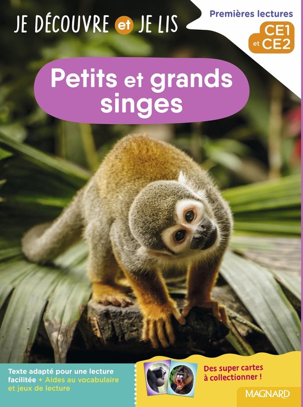 Je decouvre et je lis ce1 et ce2 - petits et grands singes