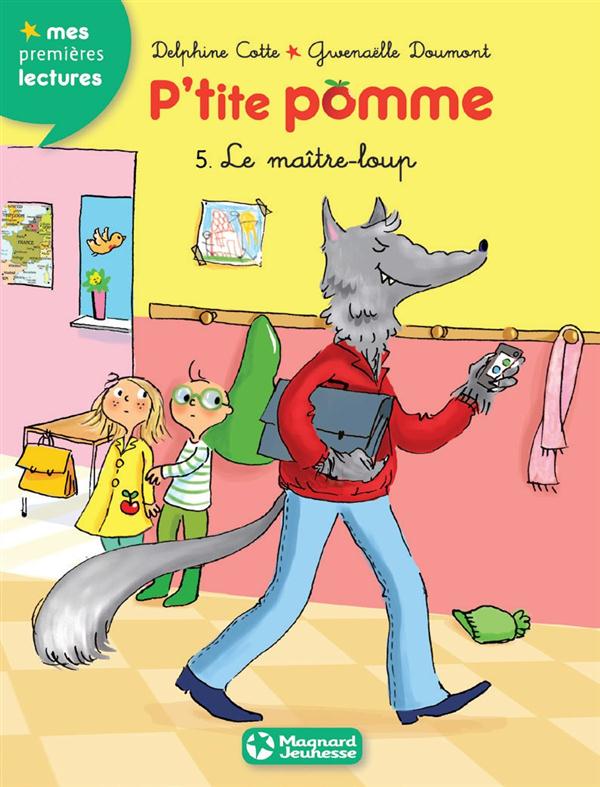 P'tite pomme 5 - le maitre-loup