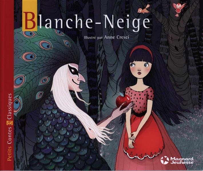 Blanche-neige - petits contes et classiques