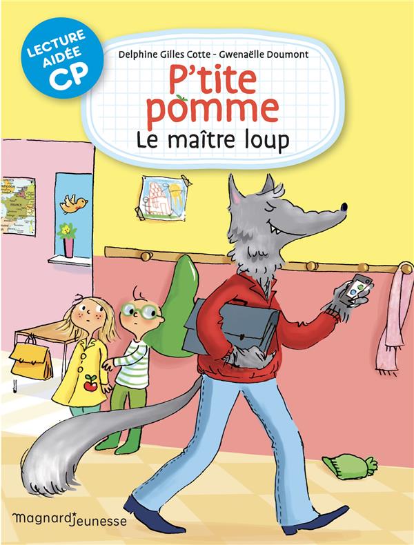 P'TITE POMME 2 - LE MAITRE-LOUP LECTURE AIDEE