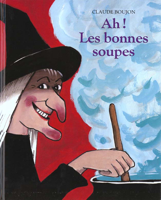 Ah les bonnes soupes