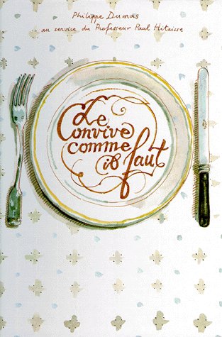 Convive comme il faut (le)
