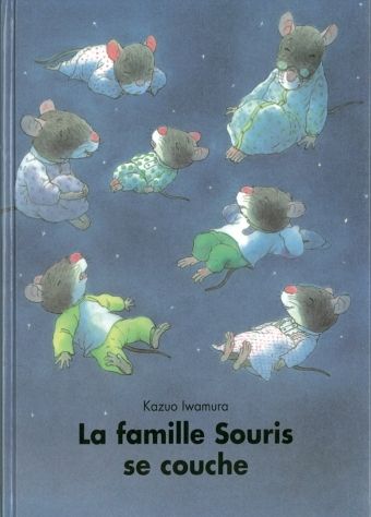 La famille souris se couche