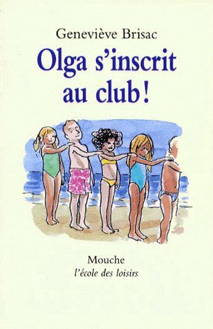 OLGA S'INSCRIT AU CLUB !