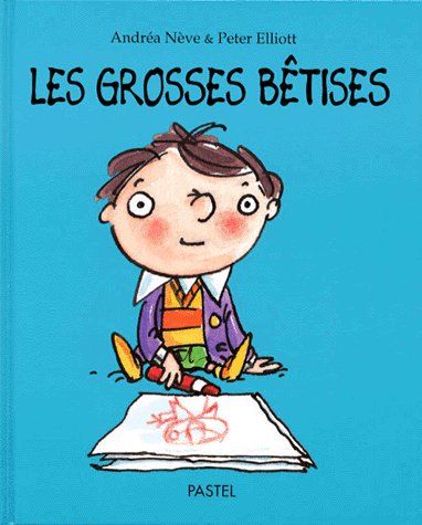 Grosses betises (les)