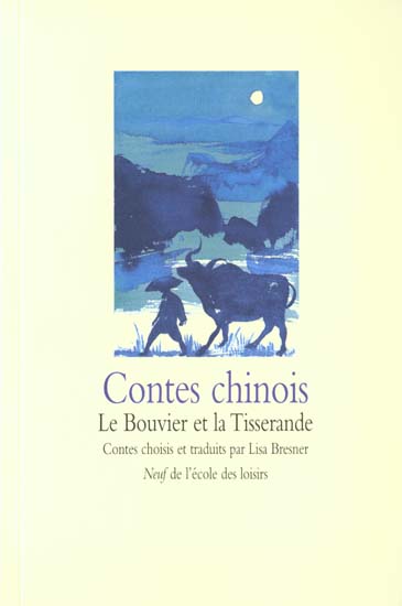 Contes chinois bouvier et tisserande