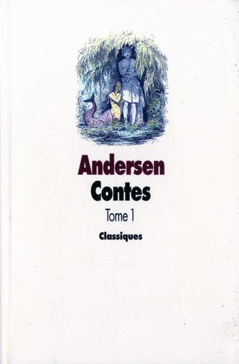 Contes andersen tome 1