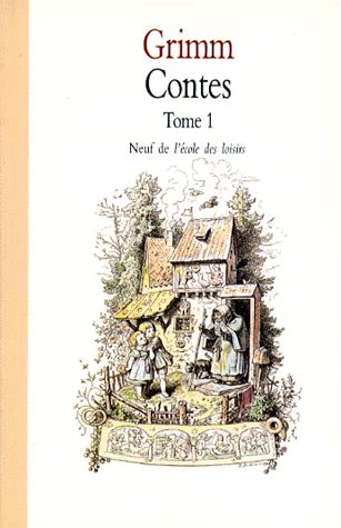 Contes grimm tome 1