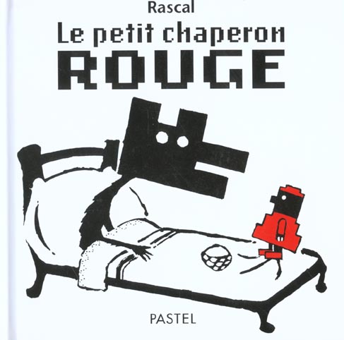 Le petit chaperon rouge (cf ne)