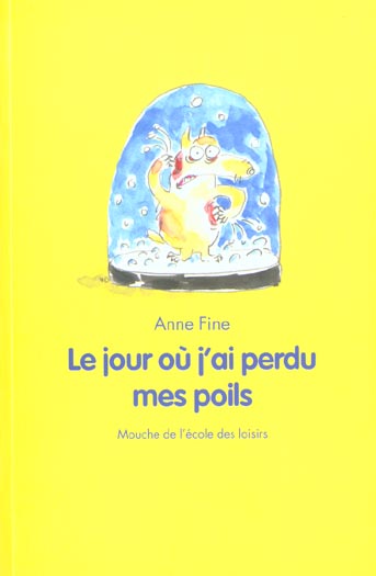 Jour ou j ai perdu mes poils (le)