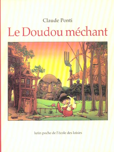 LE DOUDOU MECHANT