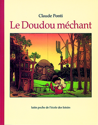 LE DOUDOU MECHANT