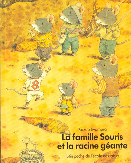 Famille souris et la racine geante (la)